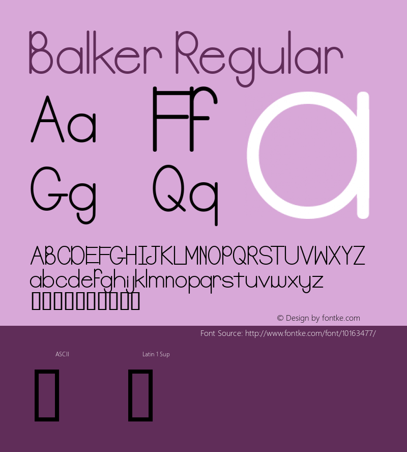 Balker Regular Macromedia Fontographer 4.1 11/19/00图片样张