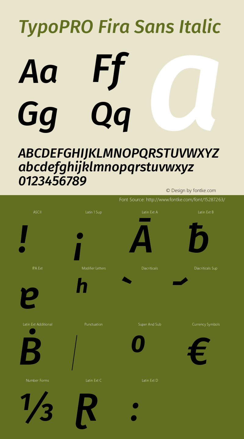TypoPRO Fira Sans Italic Version 4.100;PS 004.100;hotconv 1.0.70;makeotf.lib2.5.58329图片样张