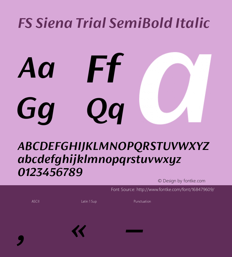 FS Siena Trial SemiBold Italic Version 1.001;PS 001.001;hotconv 1.0.88;makeotf.lib2.5.64775图片样张