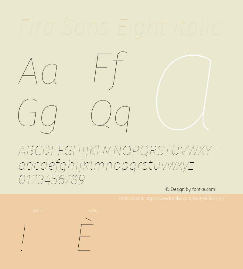 Fira Sans Eight Italic Version 4.203;PS 004.203;hotconv 1.0.88;makeotf.lib2.5.64775; ttfautohint (v1.4.1)图片样张