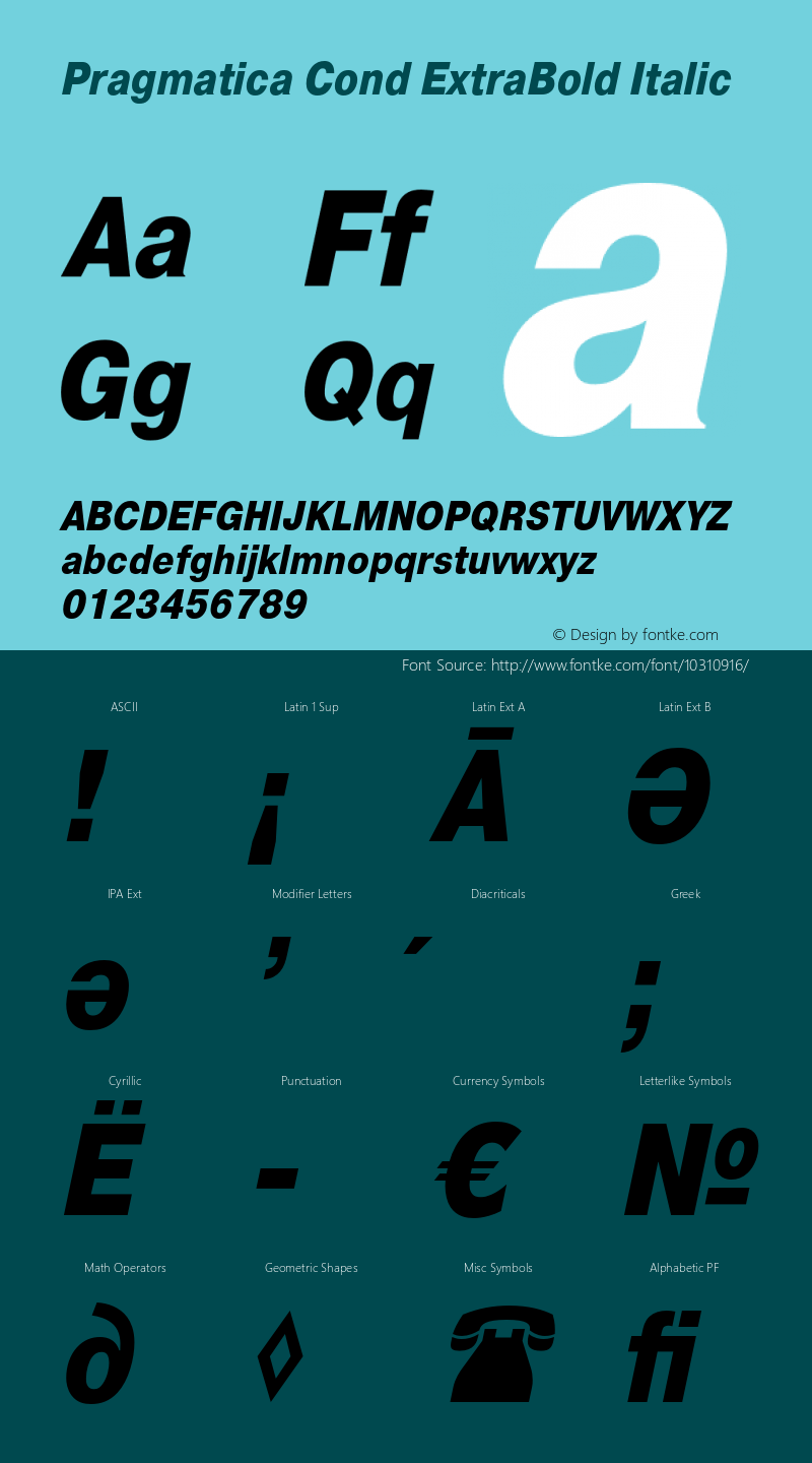 Pragmatica Cond ExtraBold Italic Version 1.000;PS 001.001;hotconv 1.0.38图片样张