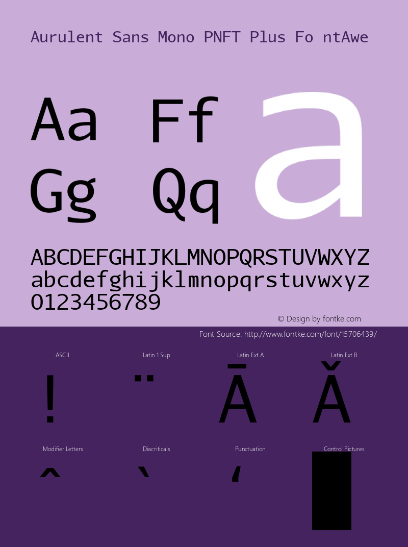 Aurulent Sans Mono PNFT Plus Fo ntAwe Version 2007.05.04图片样张