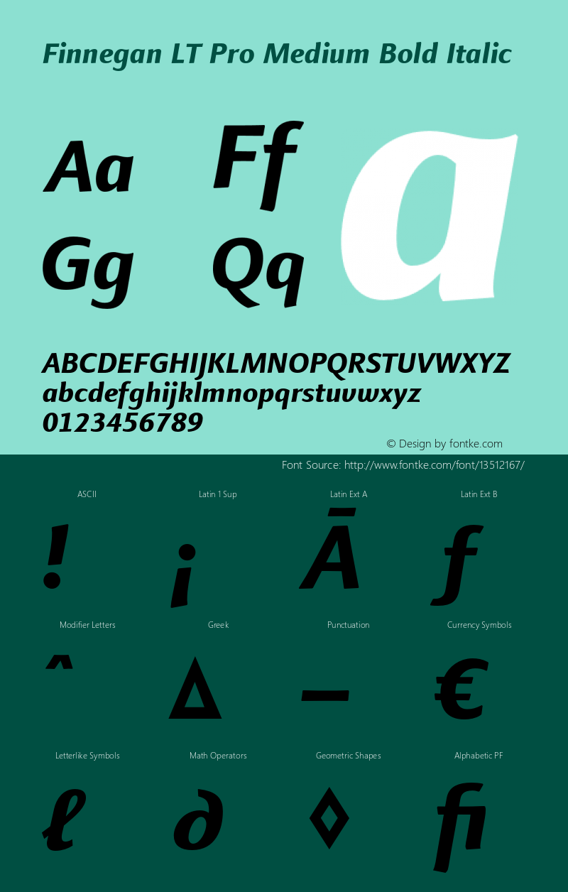 Finnegan LT Pro Medium Bold Italic Version 1.000;PS 001.000;hotconv 1.0.38图片样张