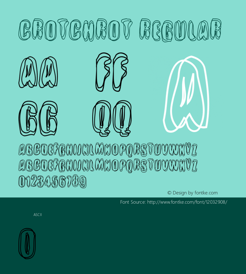 Crotchrot Regular Macromedia Fontographer 4.1.5 2/24/01图片样张