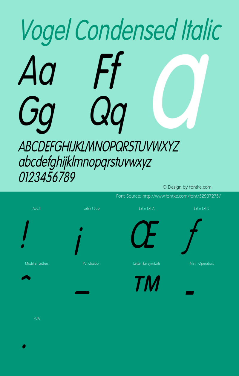 VogelCondensedItalic Altsys Fontographer 4.1 1/10/95 {DfLp-URBC-66E7-7FBL-FXFA}图片样张