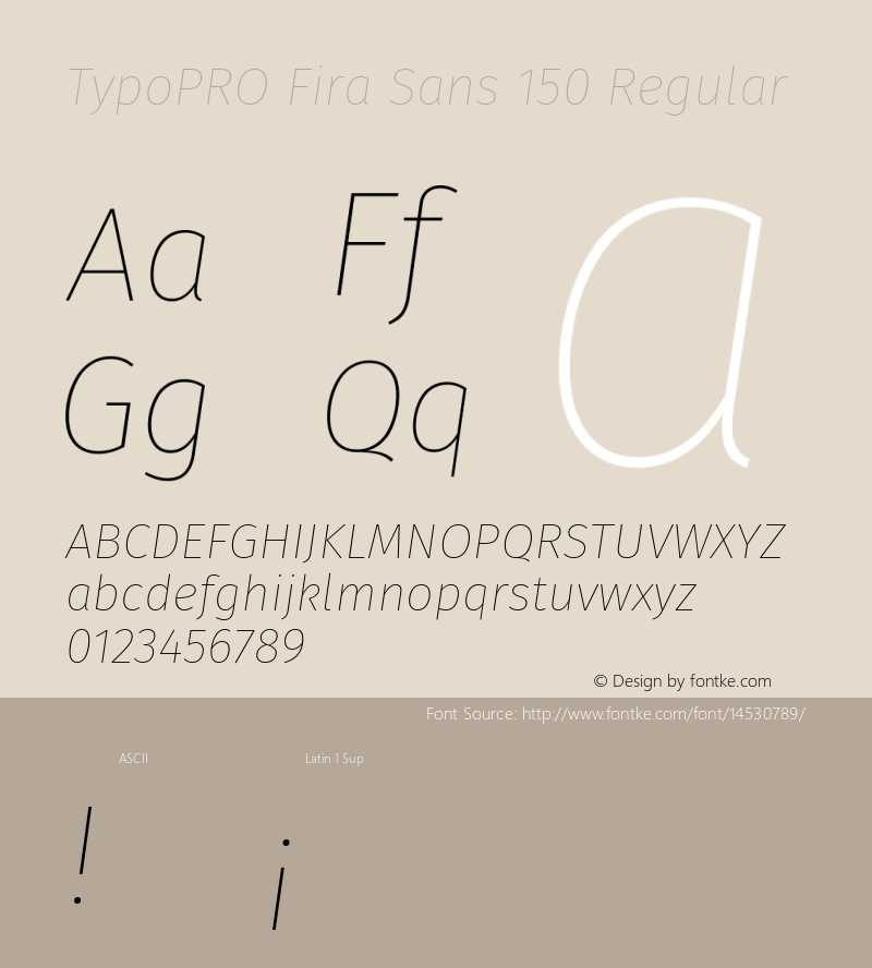 TypoPRO Fira Sans 150 Regular Version 3.105;PS 003.105;hotconv 1.0.70;makeotf.lib2.5.58329图片样张