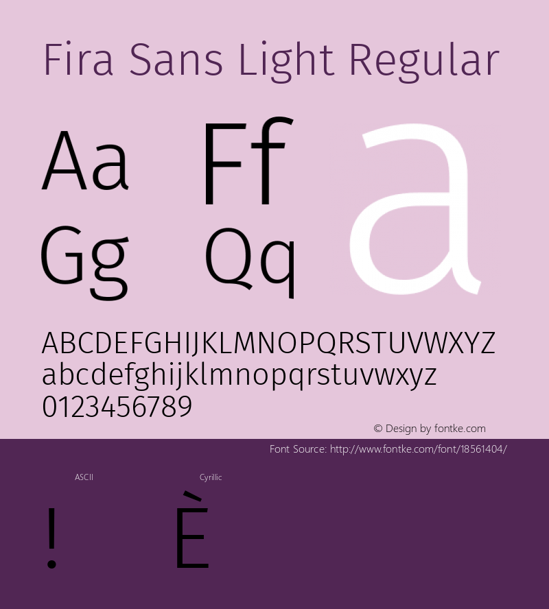 Fira Sans Light Regular Version 4.203;PS 004.203;hotconv 1.0.88;makeotf.lib2.5.64775; ttfautohint (v1.4.1)图片样张