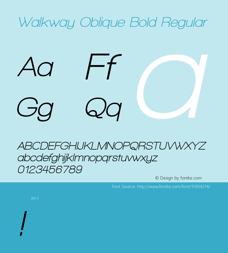 Walkway Oblique Bold Regular 1.0; ttfautohint (v1.4.1)图片样张