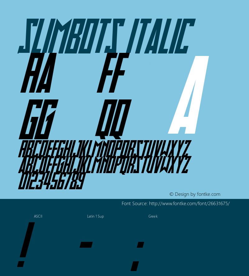 Slimbots Italic Version 1.00 August 14, 2018, initial release图片样张