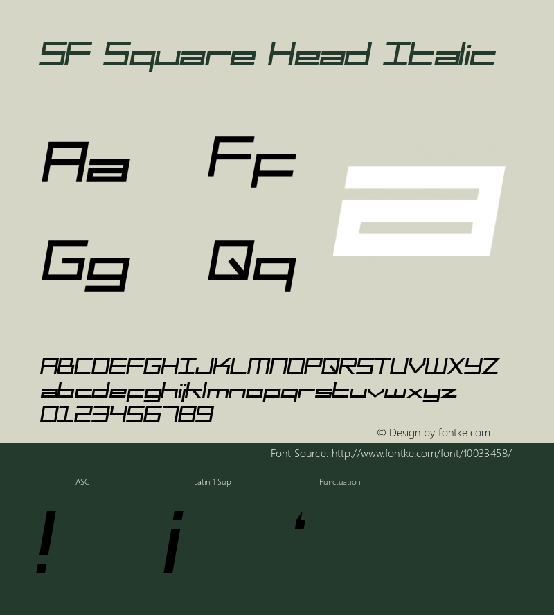 SF Square Head Italic ver 1.0; 1999. Freeware for non-commercial use.图片样张