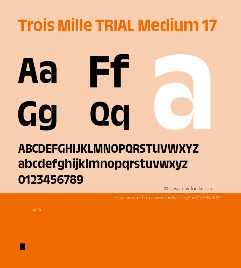 Trois Mille TRIAL Medium 17 Version 1.000;hotconv 1.0.109;makeotfexe 2.5.65596图片样张