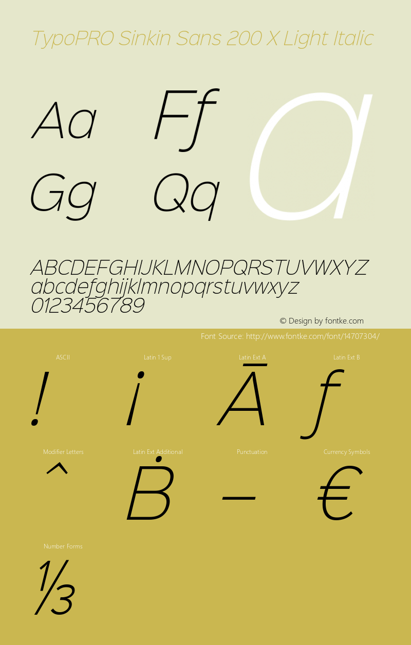 TypoPRO Sinkin Sans 200 X Light Italic Sinkin Sans (version 1.0)  by Keith Bates   •   © 2014   www.k-type.com图片样张