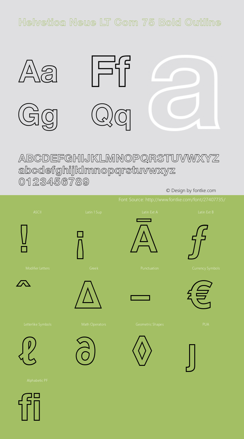 Helvetica Neue LT Com 75 Bold Outline Version 1.20图片样张