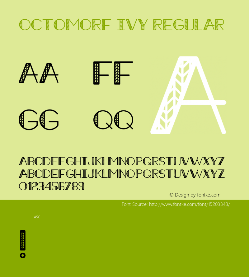 Octomorf Ivy Regular Version 1.001;PS 001.001;hotconv 1.0.56;makeotf.lib2.0.21325图片样张