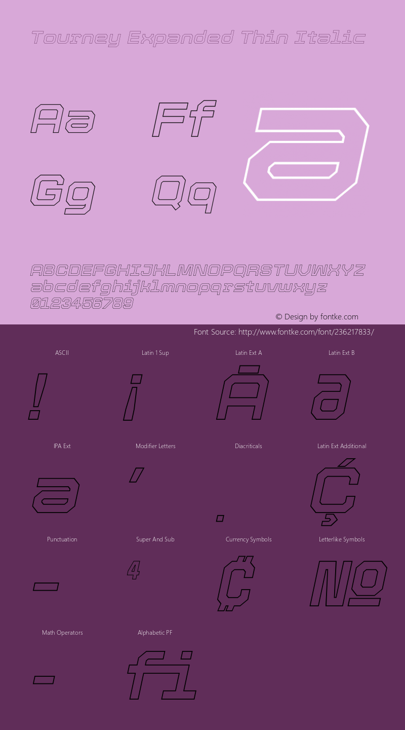 Tourney Expanded Thin Italic Version 1.015图片样张