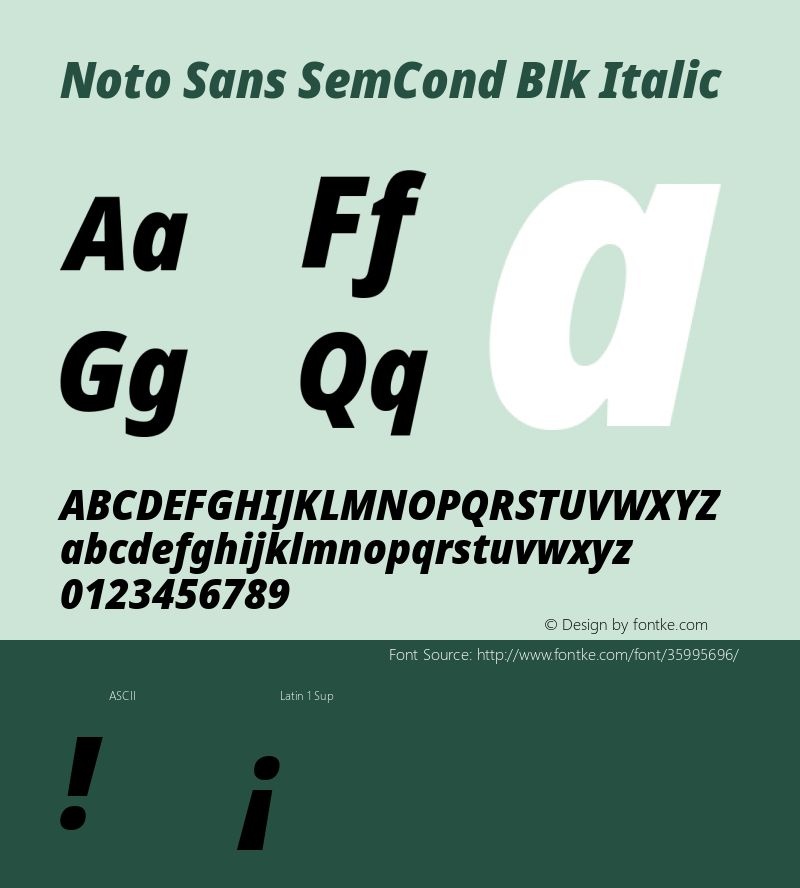 Noto Sans SemiCondensed Black Italic Version 2.000;GOOG;noto-source:20170915:90ef993387c0图片样张