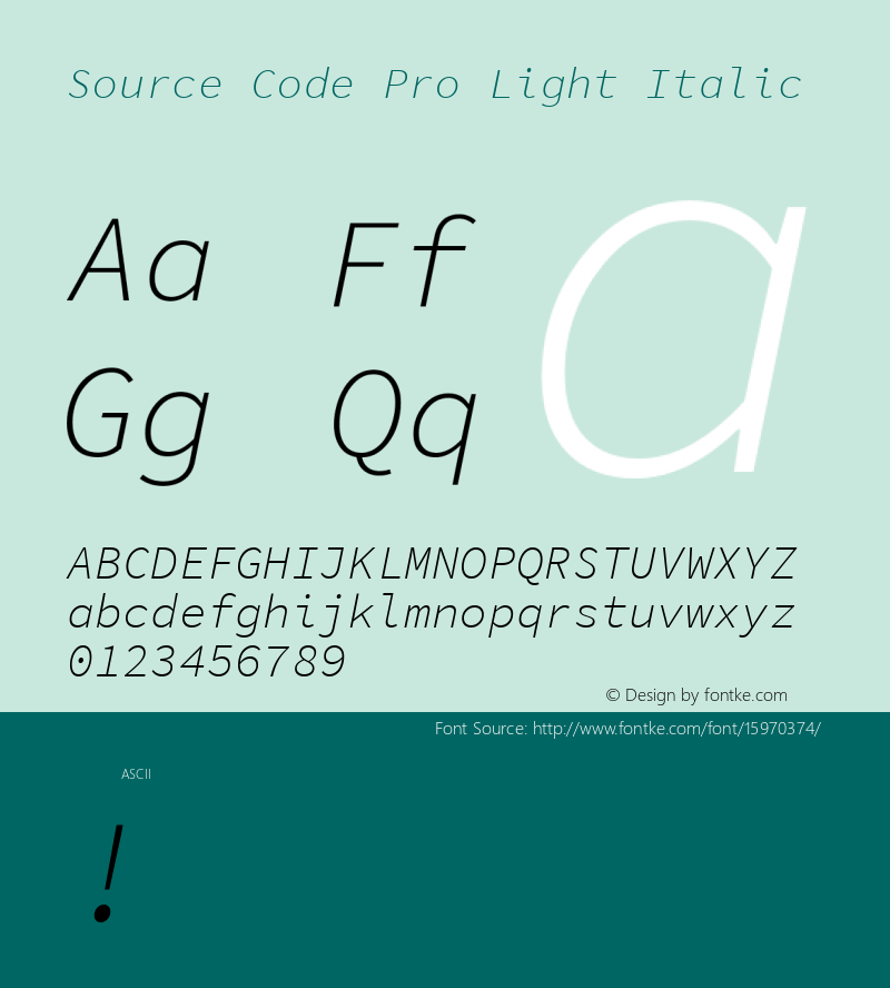 Source Code Pro Light Italic Version 1.030;PS 1.0;hotconv 1.0.84;makeotf.lib2.5.63406; ttfautohint (v1.4.1)图片样张