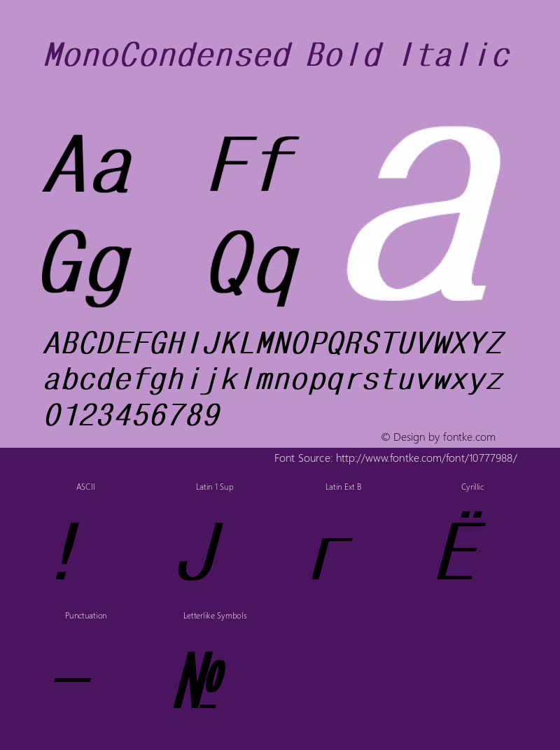 MonoCondensed Bold Italic Converted from t:\MONOCOND.BF1 by ALLTYPE图片样张