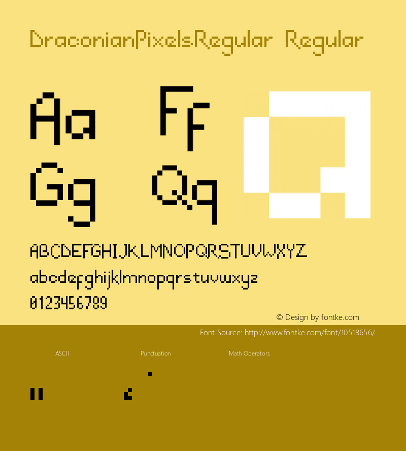 DraconianPixelsRegular Regular Version 1.000;PS 001.000;hotconv 1.0.70;makeotf.lib2.5.58329图片样张