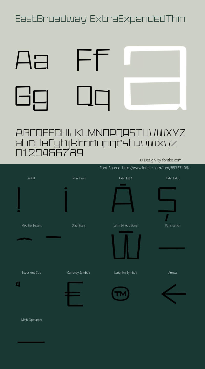 EastBroadway ExtraExpandedThin Version 1.000;hotconv 1.0.109;makeotfexe 2.5.65596图片样张