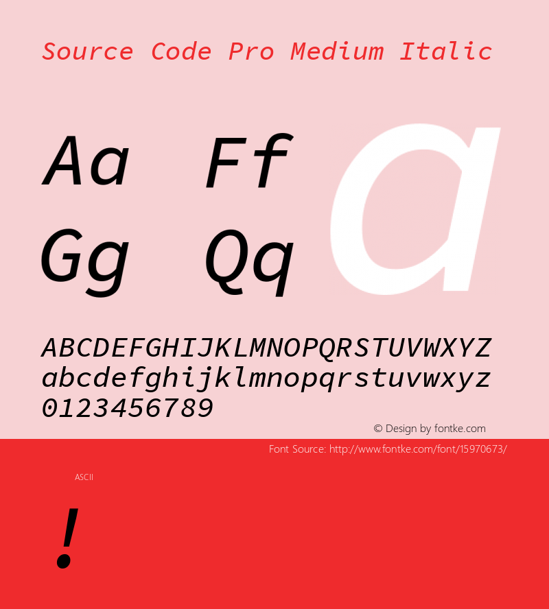 Source Code Pro Medium Italic Version 1.030;PS 1.0;hotconv 1.0.84;makeotf.lib2.5.63406; ttfautohint (v1.4.1)图片样张