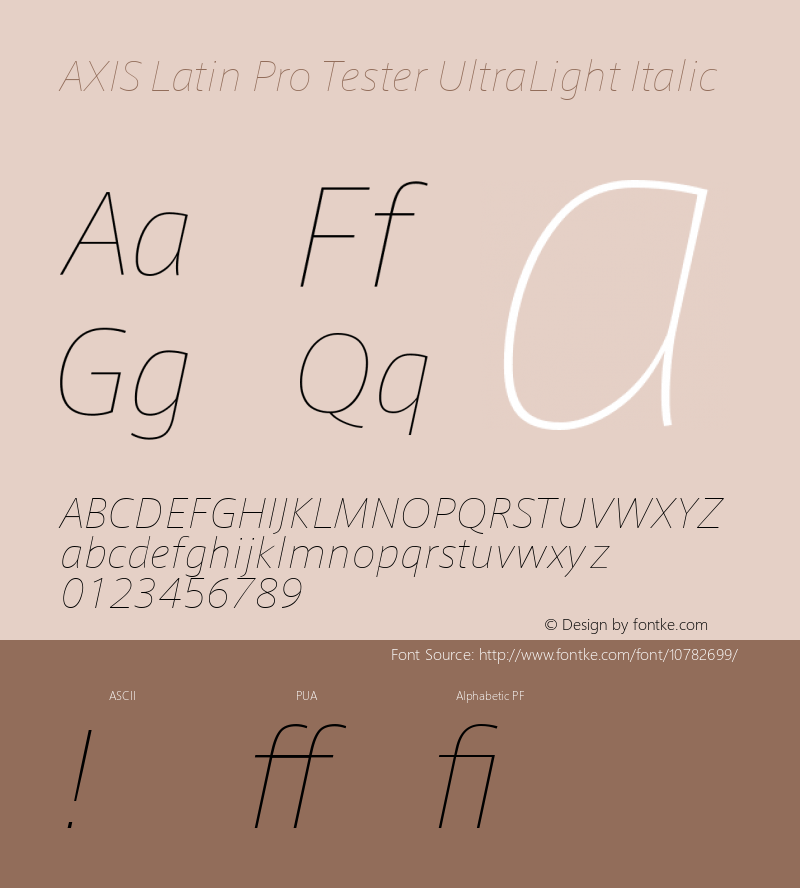 AXIS Latin Pro Tester UltraLight Italic Version 1.101;PS 1.000;Core 1.0.38;makeotf.lib1.6.5960; TT 0.93图片样张