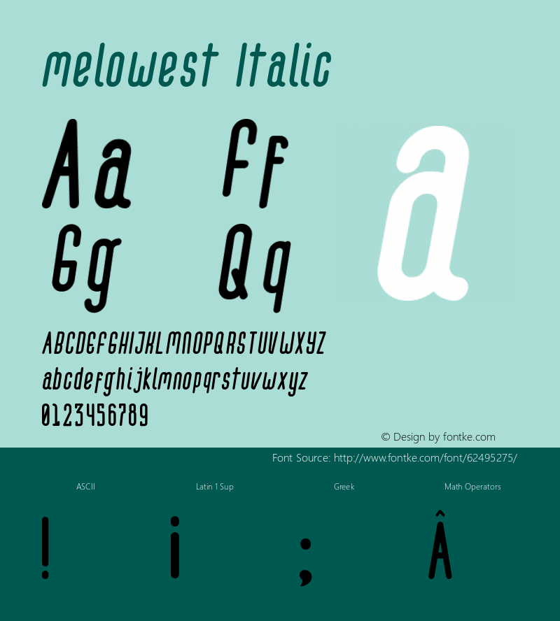 melowest Italic Version 1.00;January 30, 2020;FontCreator 11.5.0.2427 32-bit图片样张