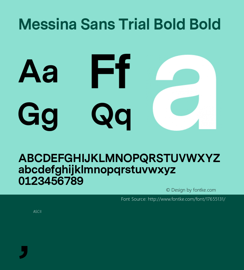 Messina Sans Trial Bold Bold Version 3.000;PS 003.000;hotconv 1.0.88;makeotf.lib2.5.64775图片样张
