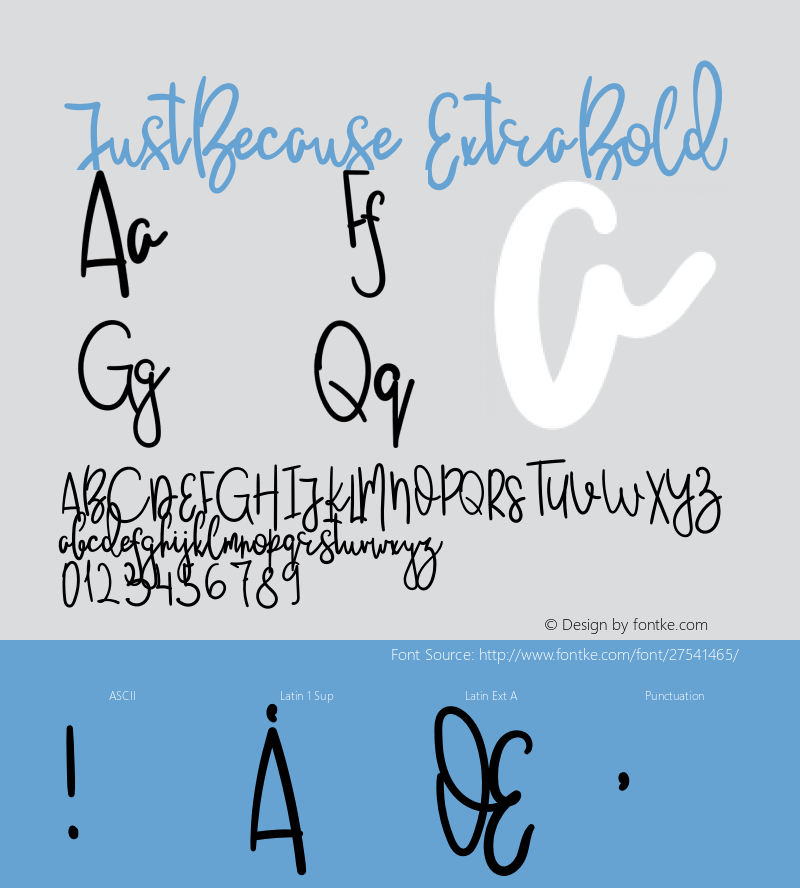 JustBecause ExtraBold Version 1.002;Fontself Maker 3.0.0-1图片样张