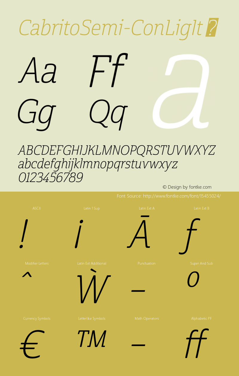 CabritoSemi-ConLigIt ☞ Version 1.000;com.myfonts.easy.insigne.cabrito-semi.con-light-italic.wfkit2.version.4qdw图片样张