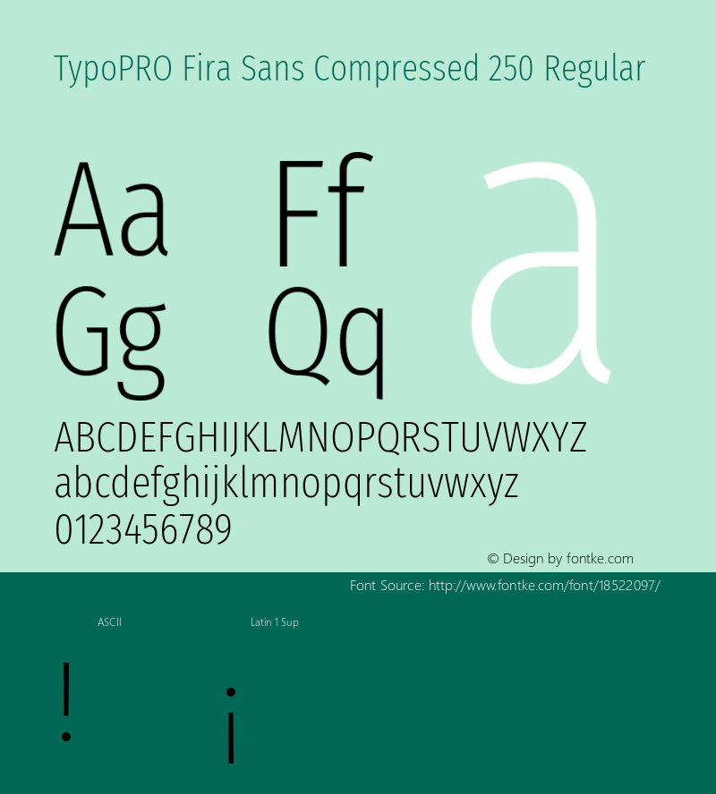 TypoPRO Fira Sans Compressed 250 Regular Version 4.203;PS 004.203;hotconv 1.0.88;makeotf.lib2.5.64775图片样张