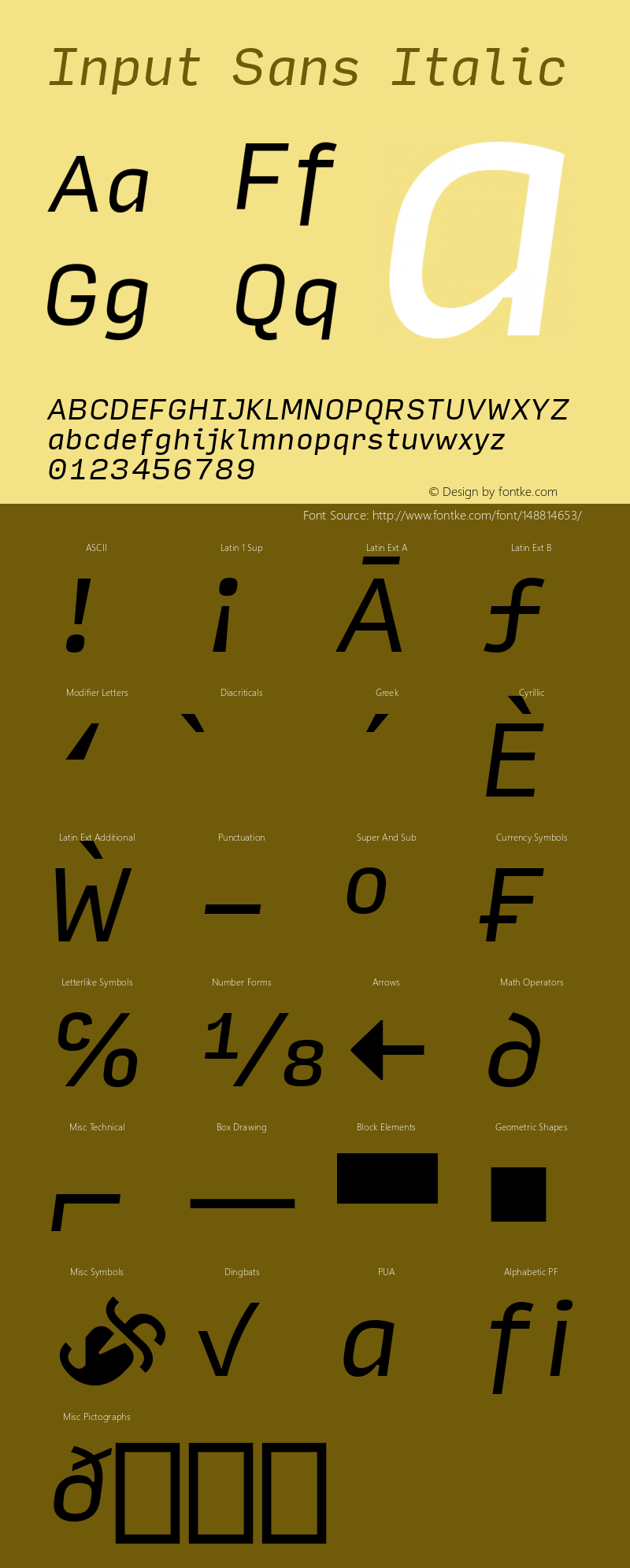 InputSans Italic Version 0.000;PS 0.0;hotconv 1.0.72;makeotf.lib2.5.5900图片样张