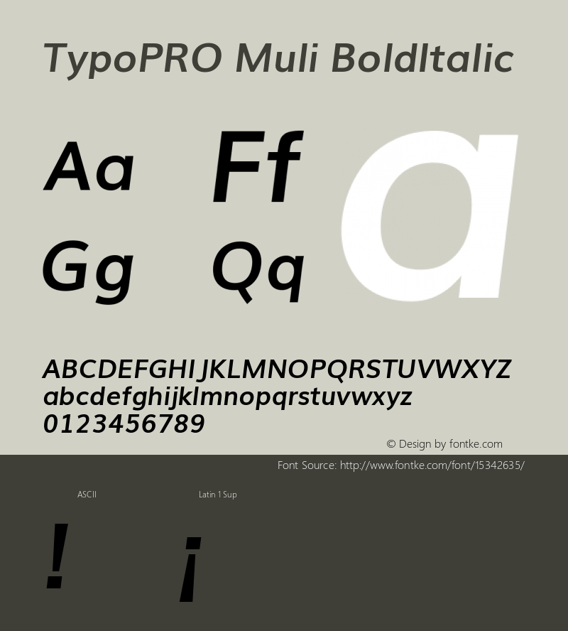 TypoPRO Muli BoldItalic Version 2.0; ttfautohint (v1.00rc1.2-2d82) -l 8 -r 50 -G 200 -x 0 -D latn -f none -w G -W图片样张