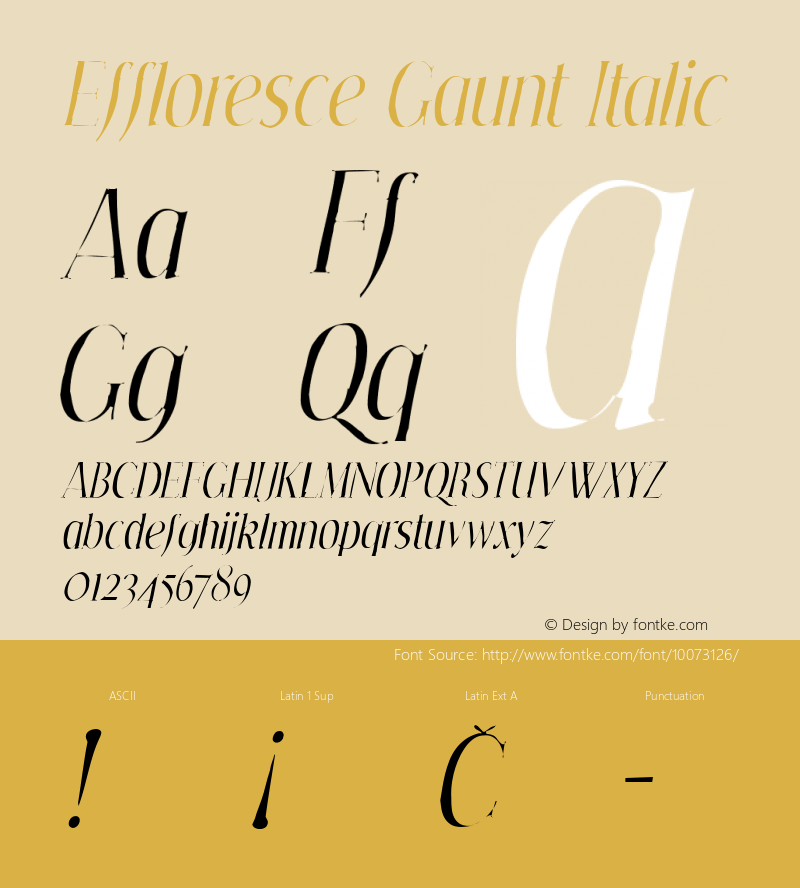 Effloresce Gaunt Italic Version 1.0; 2000; initial release图片样张