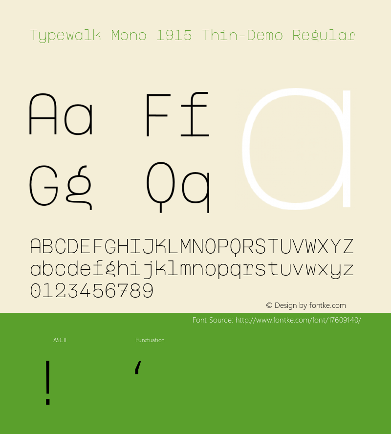 Typewalk Mono 1915 Thin-Demo Regular Version 1.000;PS 001.000;hotconv 1.0.88;makeotf.lib2.5.64775图片样张