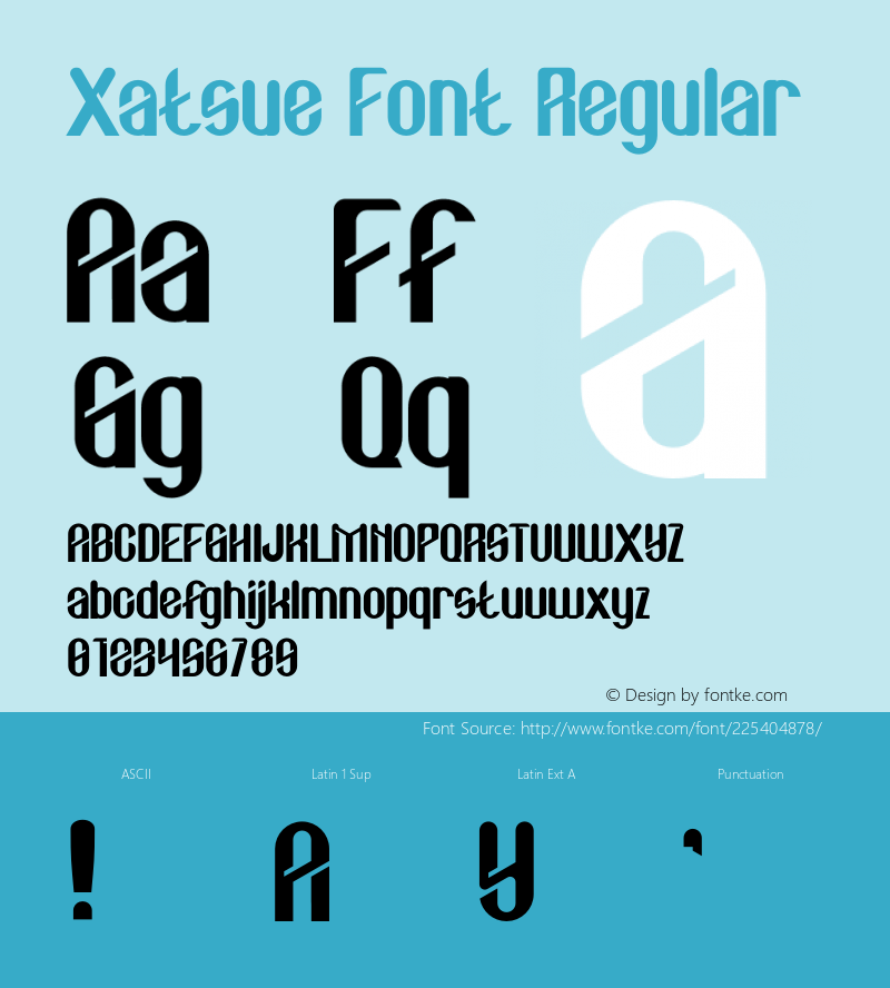 Xatsue Font Version 1.001;Fontself Maker 3.5.7图片样张