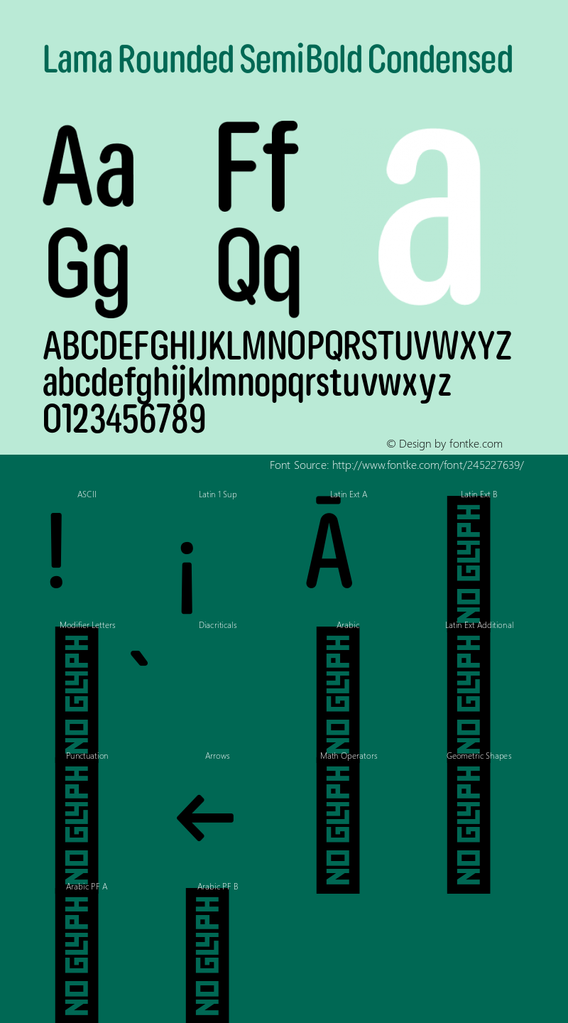 Lama Rounded SemiBold Condensed Version 1.000;hotconv 1.0.109;makeotfexe 2.5.65596图片样张