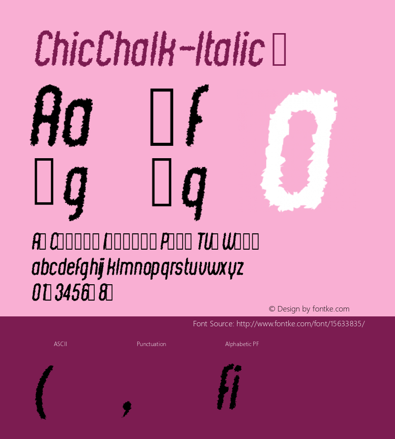 ChicChalk-Italic ☞ Version 1.00 March 9, 2015, initial release;com.myfonts.easy.kustomtype.chic-chalk.italic.wfkit2.version.4nox图片样张