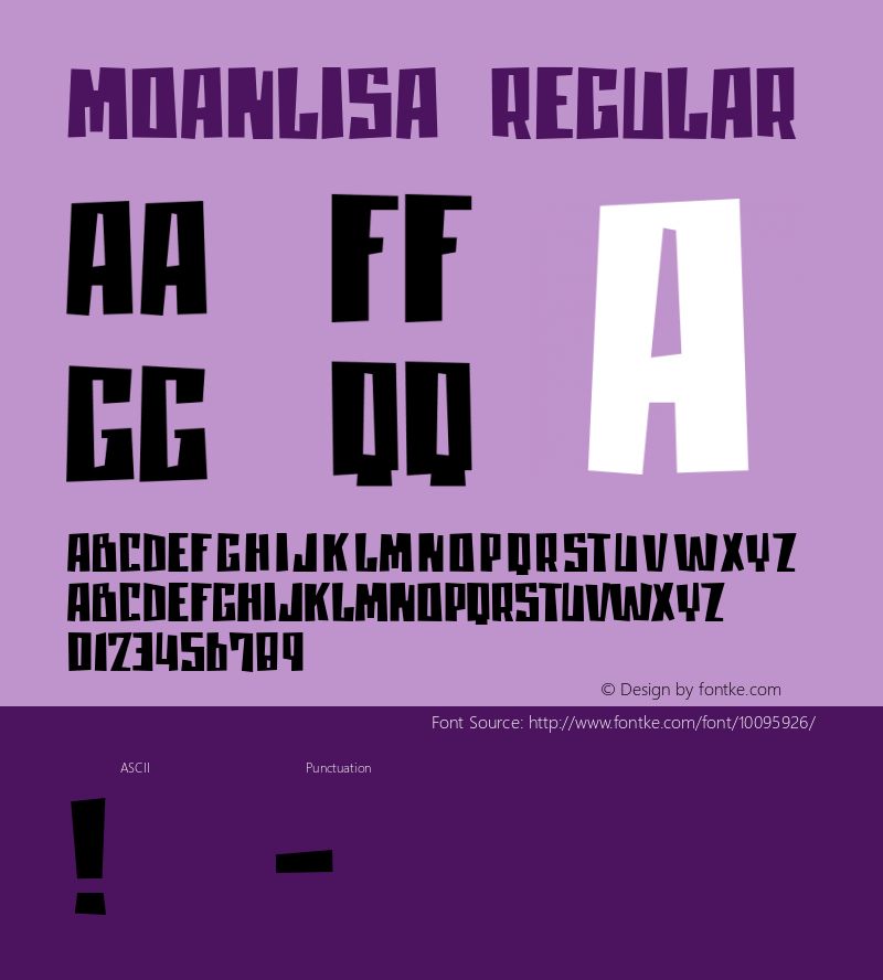 moanLisa Regular Macromedia Fontographer 4.1 6-10-01图片样张