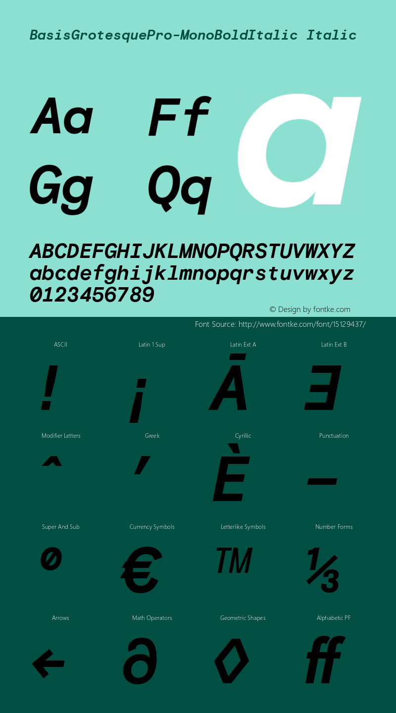 BasisGrotesquePro-MonoBoldItalic Italic Version 1.000图片样张