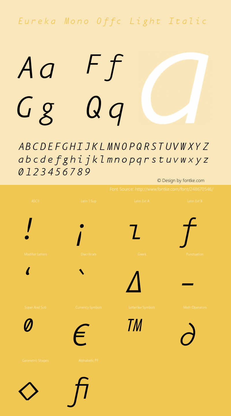 Eureka Mono Offc Light Italic Version 7.504; 2011; Build 1020图片样张