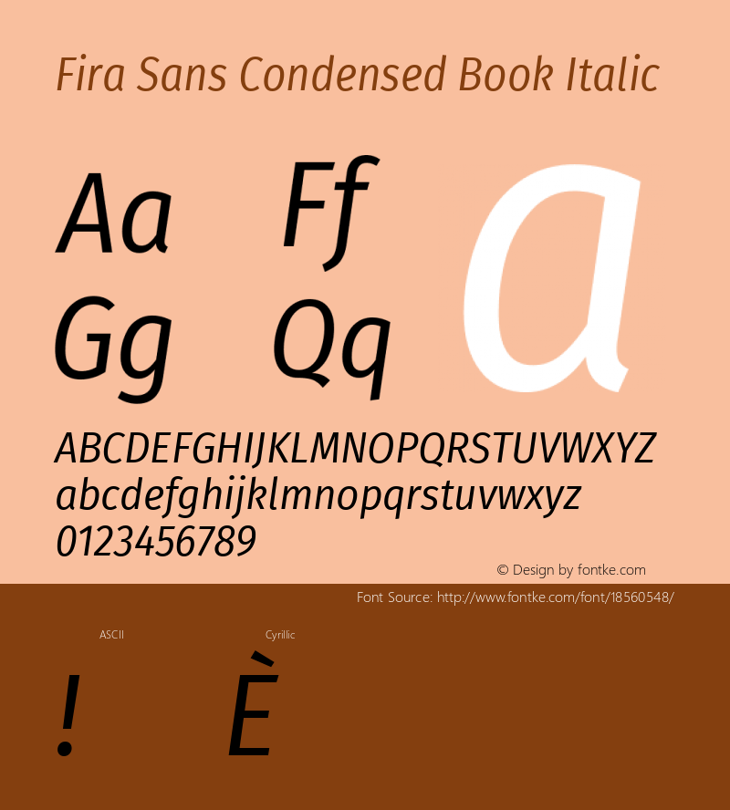 Fira Sans Condensed Book Italic Version 4.203;PS 004.203;hotconv 1.0.88;makeotf.lib2.5.64775; ttfautohint (v1.4.1)图片样张