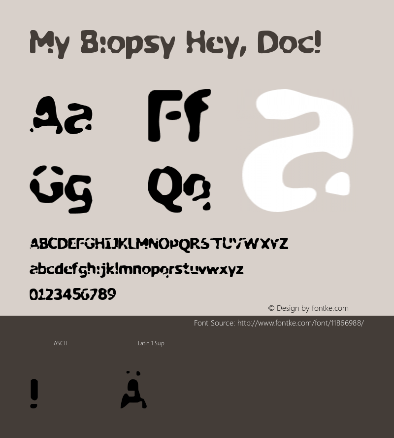 My Biopsy Hey, Doc! 1999; 1.0, Made with ScanFont图片样张