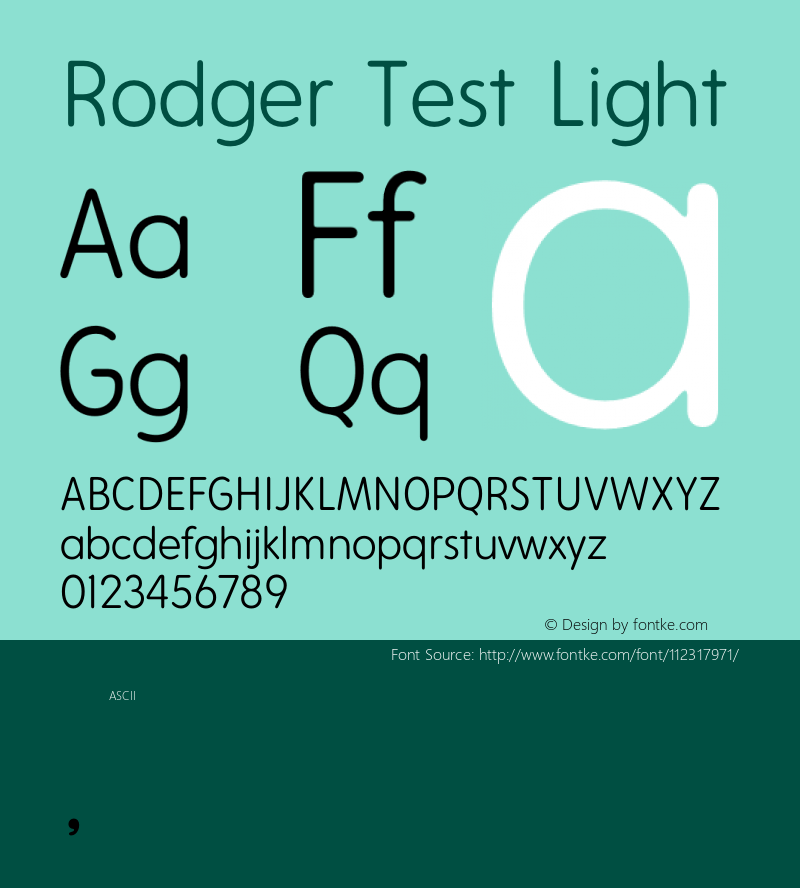 Rodger Test Light Version 1.001;PS 001.001;hotconv 1.0.88;makeotf.lib2.5.64775图片样张