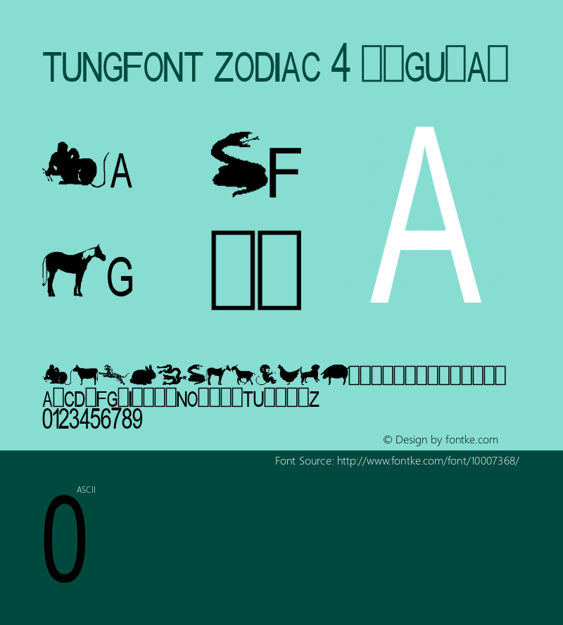 tungfont zodiac 4 Regular 2000; 1.0, initial release图片样张