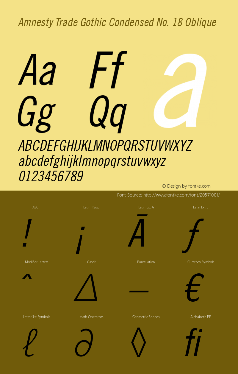 Amnesty Trade Gothic Condensed No. 18 Oblique Version 1.00; 2008图片样张