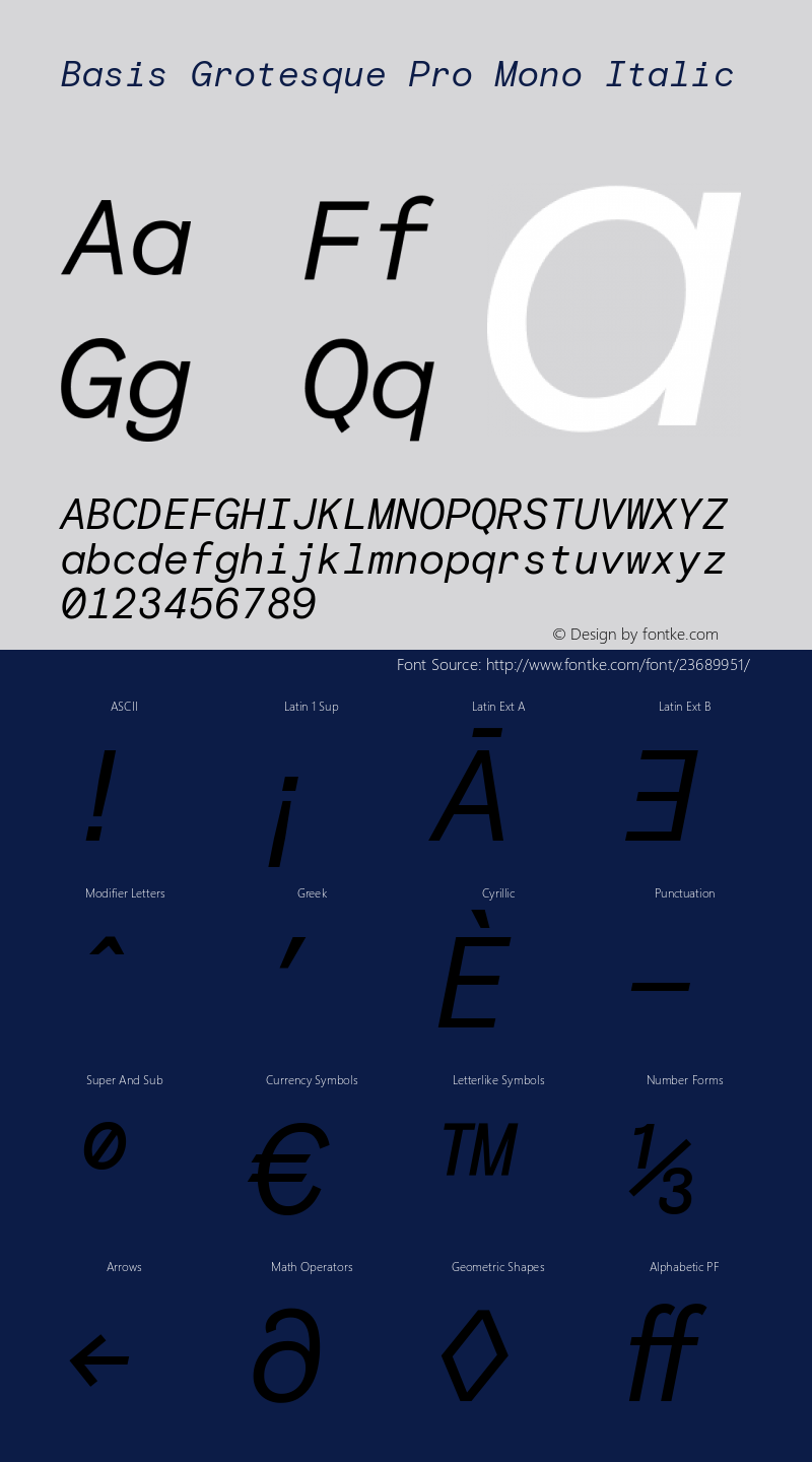 Basis Grotesque Pro Mono Italic Version 1.001; ttfautohint (v1.5)图片样张