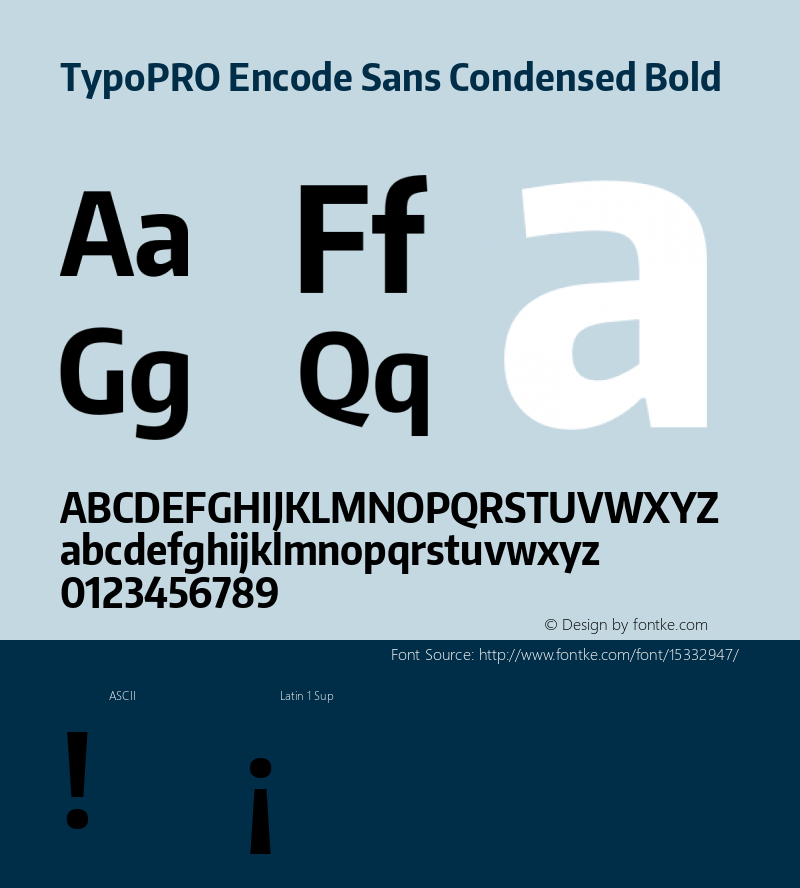 TypoPRO Encode Sans Condensed Bold Version 1.000; ttfautohint (v1.00) -l 8 -r 50 -G 200 -x 14 -D latn -f none -w G图片样张