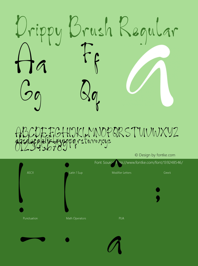 Drippy Brush Version 1.00;March 30, 2021;FontCreator 12.0.0.2567 64-bit图片样张