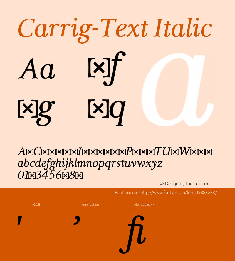 Carrig-Text Italic Version 1.000;PS 002.000;hotconv 1.0.70;makeotf.lib2.5.58329;com.myfonts.easy.paulo-goode.carrig.text-italic.wfkit2.version.4t9B图片样张